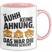 Büro Arbeit Kollege Tasse Becher Geschenk Lustige Geschenkidee Spruch Ahh Keine Ahnung Das War Die Andere Schicht Rosa Trendation