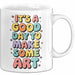 Kunstliebhaber Kunstlehrer Künstler Tasse Geschenk Lustige Geschenkidee Spruch Heute Ist Ein Guter Tag Um Kunst Zu Machen Weiß Trendation