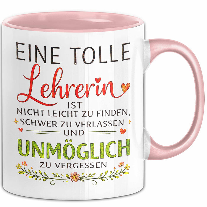 Unterricht Lehrer Wertschätzung Tasse Geschenk Lustige Geschenkidee Spruch Eine Tolle Lehrerin Ist Nicht Leicht Zu Finden Rosa Trendation