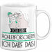 Geschenk für Höhlenforscherin Tasse Lustige Geschenkidee Geburtstag Ich Bin Höhlenforscherin Ich Darf Das Weiß Trendation