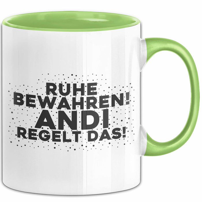 Andi Tasse Ruhe Bewahren! Andi Regelt Das! Geschenk