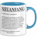 Büroarbeit Kollege Tasse Geschenk Lustige Geschenkidee Spruch Neuanfang Definition Blau Trendation