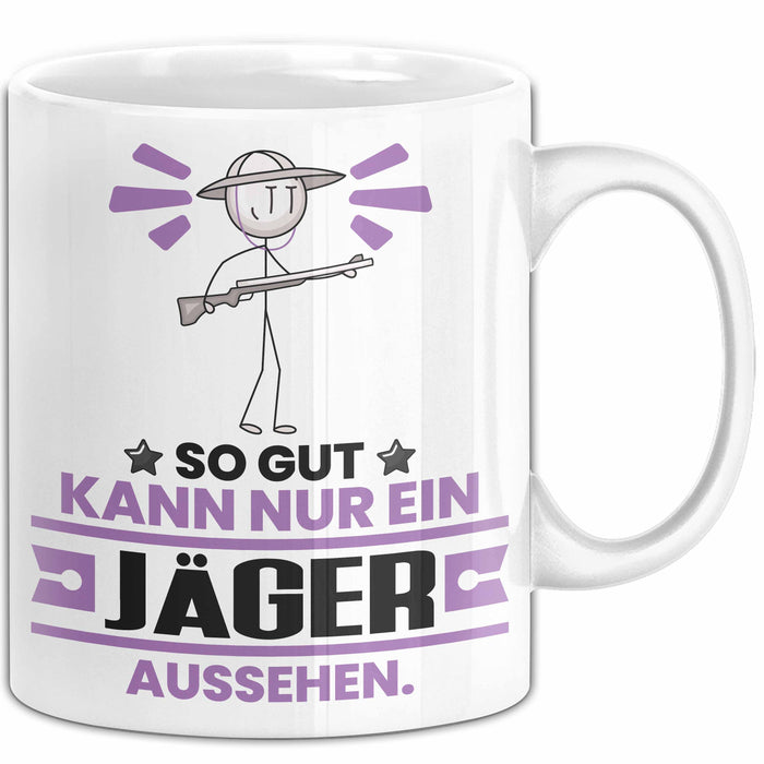 Jäger Geschenk Tasse So Gut Kann Nur Ein Jäger Aussehen Geschenkidee Kaffee-Becher Weiß Trendation