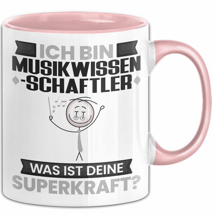 Musikwissenschaftler Tasse Geschenk für Musikwissenschaftler Geburtstag Lustiger Spruch Kaffee-Becher Was Ist Deine Superkraft Rosa Trendation