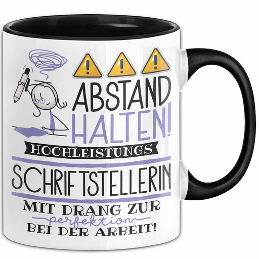 Schriftstellerin Tasse Geschenk Lustig Abstand Halten Hochleistungs-Schriftstellerin Mit Drang Zur Perfektion Bei Der Arbeit Trendation