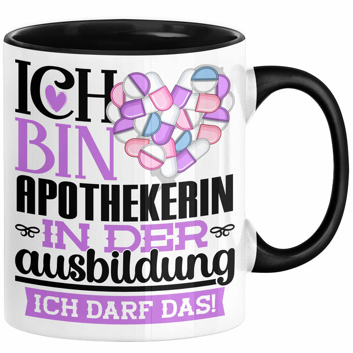 Apothekerin Ausbildung Start Geschenk Tasse Ich Bin Apothekerin In Der Ausbildung Ich Darf Das Kaffee-Becher Geschenkidee Schwarz Trendation
