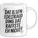 Edeltraud Tasse Geschenk Dat Is So'n Edeltraud Ding Dat Raffste Eh Nicht Geschenkidee Becher mit Name Weiß Trendation