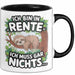 Rentner Pensionär Sarkasmus Faultier Tasse Geschenk Lustige Geschenkidee Spruch Ich Bin In Rente Ich Muss Gar Nichts Trendation