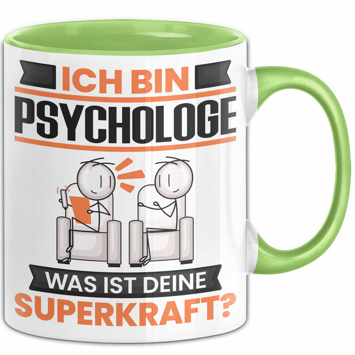 Psychologe Tasse Geschenk für Psychologe Geburtstag Lustiger Spruch Kaffee-Becher Was Ist Deine Superkraft Grün Trendation