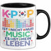 KPop Tasse Geschenk Musik Leben Spruch Geschenkidee für Fans Schwarz Trendation
