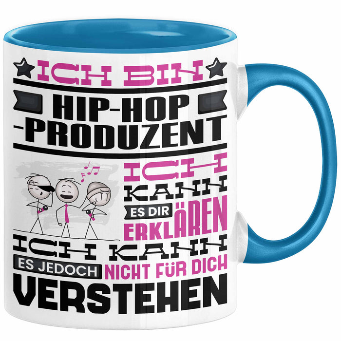 Hip-Hop-Produzent Geschenk Tasse Geschenkidee für Hip-Hop-Produzent Geburtstag Lustig Ich Bin Hip-Hop-Produzent Ich Kann Es Dir Erklären Aber Nicht Für Dich Verstehen Blau Trendation