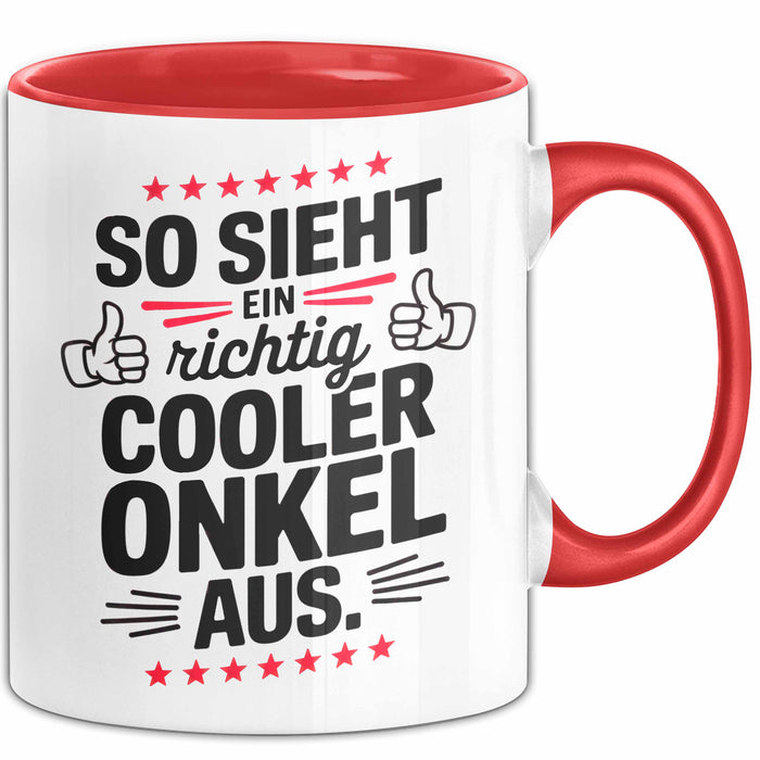 Onkel Sarkastisch Sarkasmus Tasse Geschenk Lustige Geschenkidee Spruch So Sieht Ein Richtig Cooler Onkel Aus Rot Trendation
