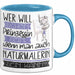 Naturmalerin Tasse Geschenk Spruch Wer Will Schon Prinzessin Sein Wenn Man Auch Naturmalerin Sein Kann Blau Trendation