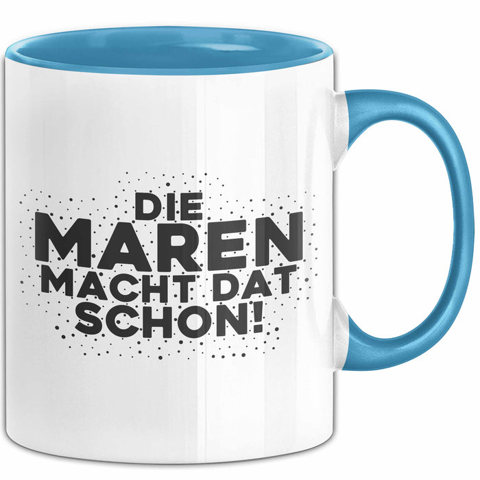 Maren Tasse Die Maren Macht Dat Schon Geschenk