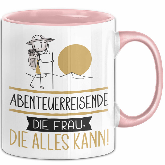 Abenteuerreisende Geschenk Tasse Becher Die Frau Die Allen Kann Geschenkidee für eine Abenteuerreisende Lustig Rosa Trendation