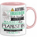 Pianistin Tasse Geschenk Lustiger Spruch Bitte Erheben Sie Sich Seine Majestät Die Pianistin Betritt Den Raum Rosa Trendation