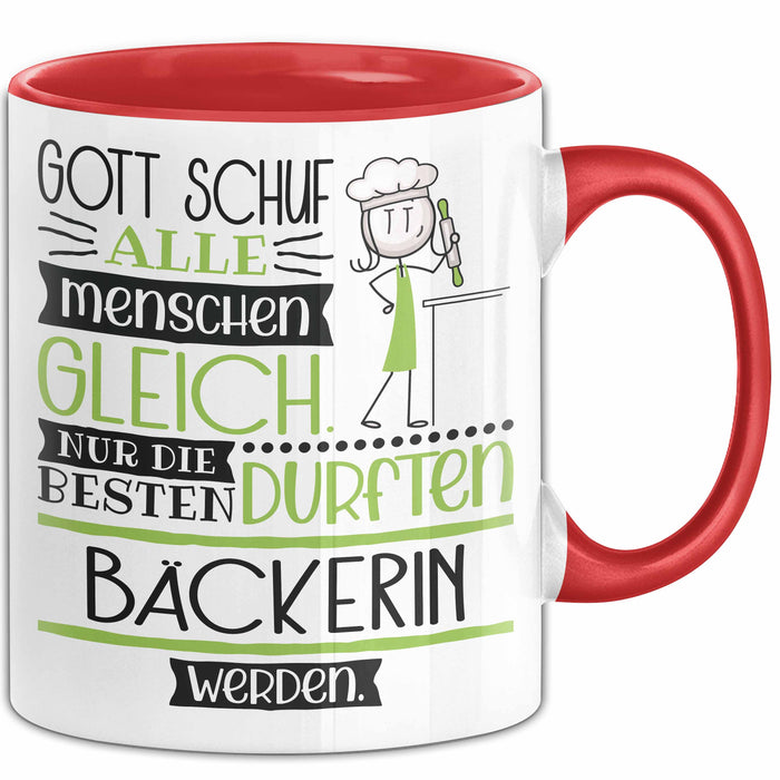 Bäckerin Geschenk Becher Tasse Gott Schuf Alle Menschen Gleich Nur Die Besten Durfeten Bäckerin Werden Geschenkidee Lustig Rot Trendation