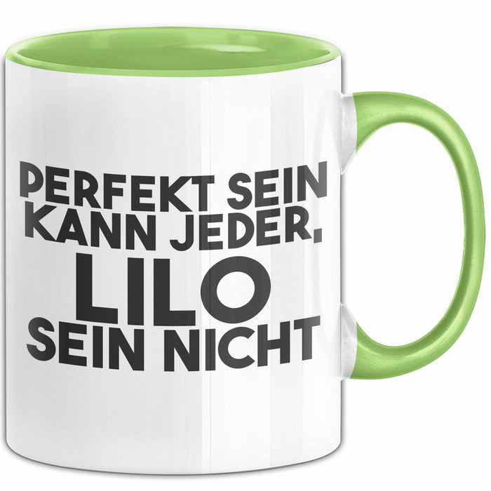 Lilo Tasse Perfekt Sein Kann Jeder, Lilo Sein Nicht Geschenk