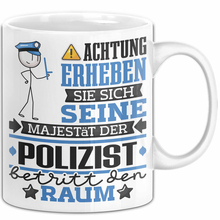 Polizist Geschenk Tasse Lustiger Spruch Erheben Sie Sich Der Polizist Betritt den Raum Weiß Trendation