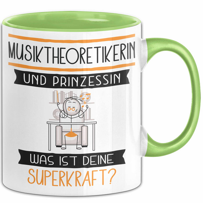 Musiktheoretikerin Und Prinzessin Tasse Geschenk Für Eine Musiktheoretikerin Geburtstag Was Ist Deine Superkraft Grün Trendation