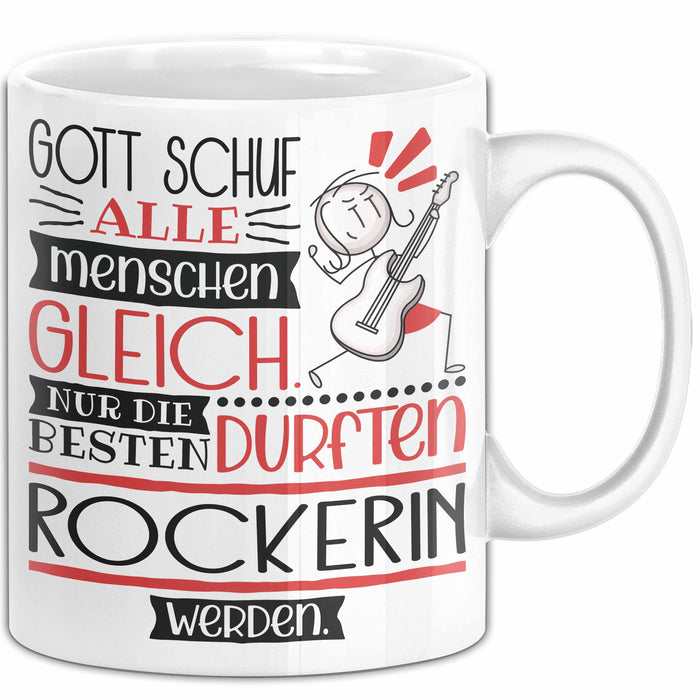 Rockerin Geschenk Becher Tasse Gott Schuf Alle Menschen Gleich Nur Die Besten Durfeten Rockerin Werden Geschenkidee Lustig Weiß Trendation