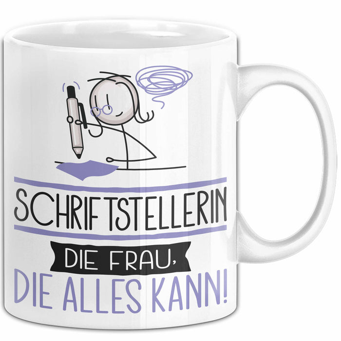 Schriftstellerin Geschenk Tasse Becher Die Frau Die Allen Kann Geschenkidee für eine Schriftstellerin Lustig Weiß Trendation