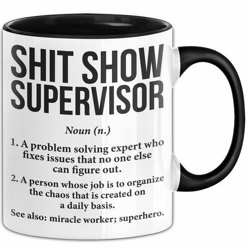 Chef Tasse Geschenk Shit Show Supervisor Geschenkidee Lustig Beruf Schwarz Trendation