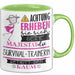 Survival-Trainerin Tasse Geschenk Lustiger Spruch Bitte Erheben Sie Sich Seine Majestät Die Survival-Trainerin Betritt Den Raum Grün Trendation
