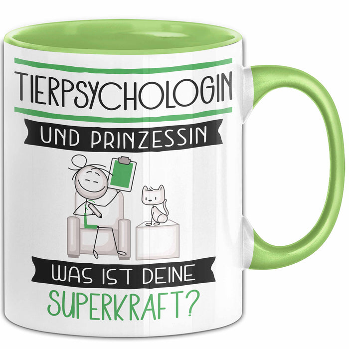 Tierpsychologin Und Prinzessin Tasse Geschenk Für Eine Tierpsychologin Geburtstag Was Ist Deine Superkraft Grün Trendation