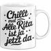 Rita Tasse Geschenk Chillt Mal Alle Rita Ist Ja Jetzt Da Geschenkidee Becher mit Name Weiß Trendation
