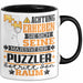 Puzzler Geschenk Tasse Lustiger Spruch Erheben Sie Sich Der Puzzler Betritt den Raum Schwarz Trendation