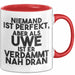 Uwe Tasse Niemand Ist Perfekt, Aber Als Uwe Ist Er Verdammt Nah Dran Rot Trendation
