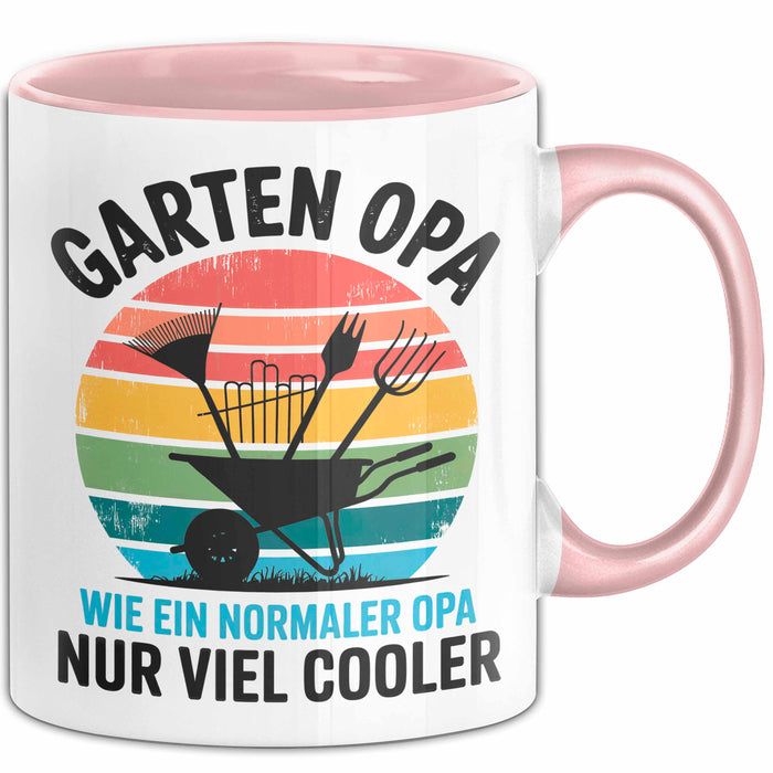 Garten Pflanzen Gärtner Tasse Geschenk Lustige Geschenkidee Spruch Garten Opa Wie Ein Normaler Opa Nur Viel Cooler Rosa Trendation