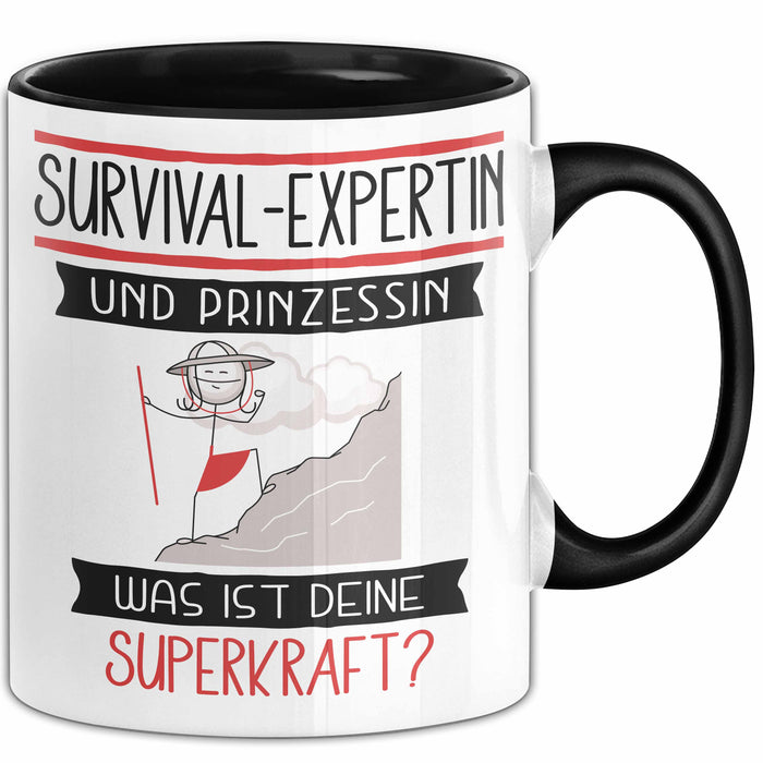 Survival-Expertin Und Prinzessin Tasse Geschenk Für Eine Survival-Expertin Geburtstag Was Ist Deine Superkraft Trendation