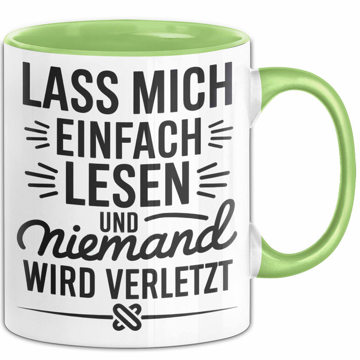Buchleser Bücher Lesen Tasse Geschenk Lustige Geschenkidee Spruch Lass Mich Einfach Lesen Grün Trendation