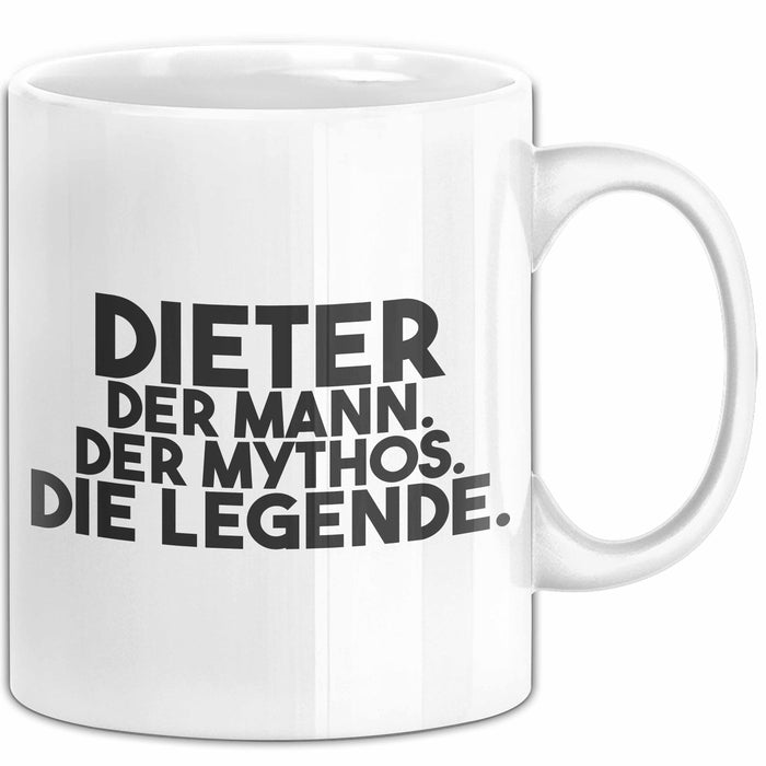 Dieter Tasse Dieter – Der Mann. Der Mythos. Die Legende. Geschenk