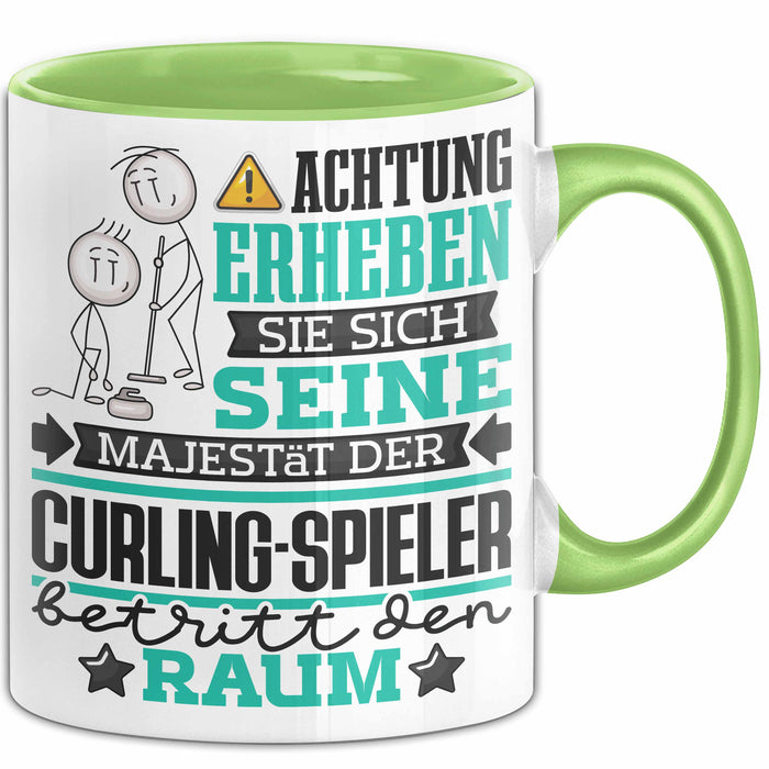 Curling-Spieler Geschenk Tasse Lustiger Spruch Erheben Sie Sich Der Curling-Spieler Betritt den Raum Grün Trendation