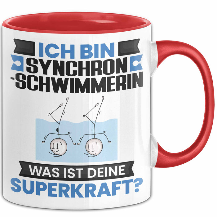 Synchronschwimmerin Tasse Geschenk für Synchronschwimmerin Geburtstag Lustiger Spruch Kaffee-Becher Was Ist Deine Superkraft Rot Trendation