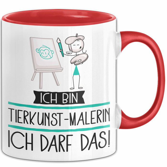 Geschenk für Tierkunst-Malerin Tasse Lustige Geschenkidee Geburtstag Ich Bin Tierkunst-Malerin Ich Darf Das Rot Trendation