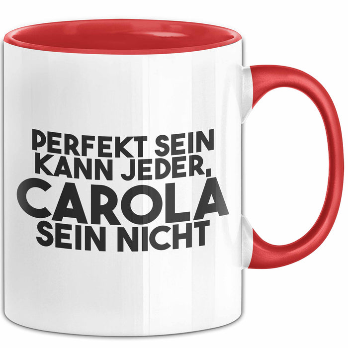 Carola Tasse Perfekt Sein Kann Jeder, Carola Sein Nicht Geschenk