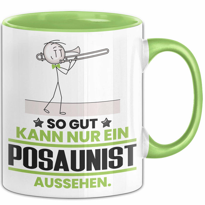 Posaunist Geschenk Tasse So Gut Kann Nur Ein Posaunist Aussehen Geschenkidee Kaffee-Becher Grün Trendation