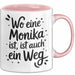 Monika Tasse Geschenk Wo Eine Monika Ist Ist Auch Ein Weg Geschenkidee Becher mit Name Rosa Trendation