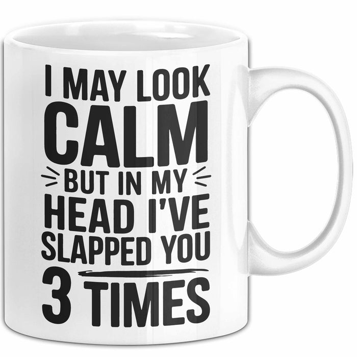 Sarkasmus Tasse Geschenk Slapped You 3 Times In My Head Geschenkidee Lustig Weiß Trendation