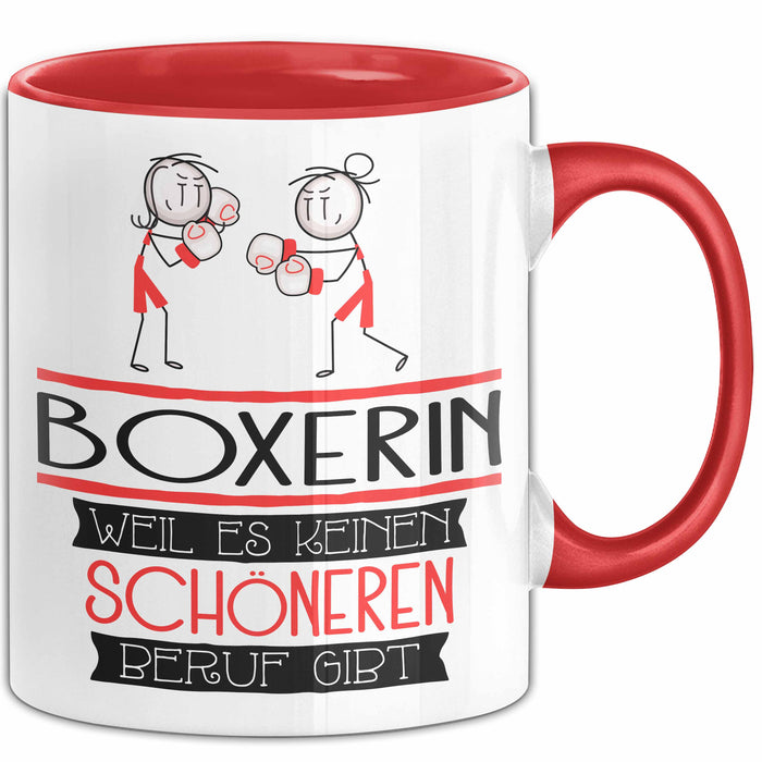 Boxerin Weil Es Keinen Schöneren Beruf Gibt Tasse Geschenk für Eine Boxerin Lustig Rot Trendation