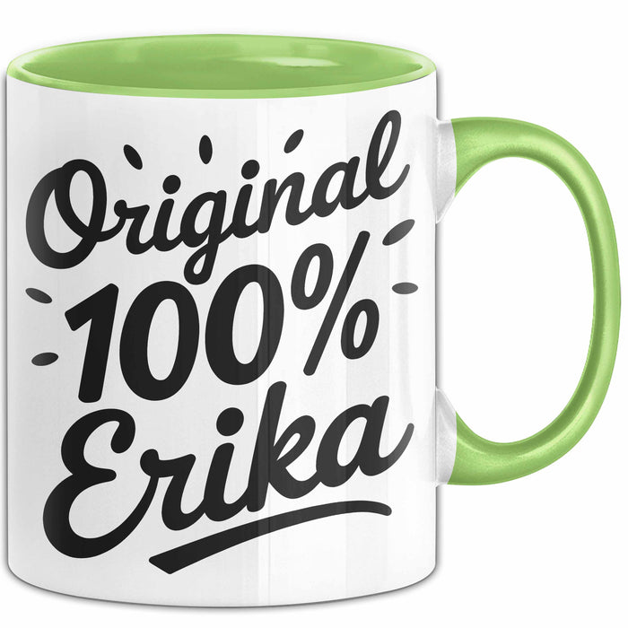 Erika Tasse Geschenk Original 100% Erika Geschenkidee Geburtstag Grün Trendation