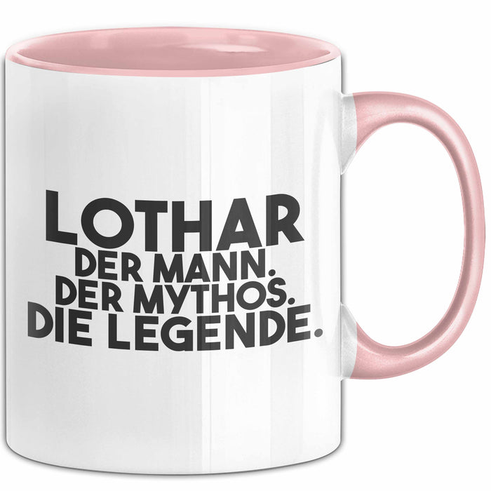 Lothar Tasse Lothar – Der Mann. Der Mythos. Die Legende. Geschenk
