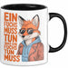 Fuchs Tierliebhaber Tasse Geschenk Lustige Geschenkidee Spruch Ein Fuchs Muss Tun Ein Was Fuchs Tun Muss Trendation
