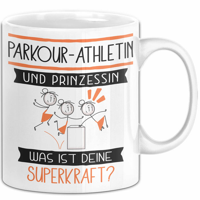 Parkour-Athletin Und Prinzessin Tasse Geschenk Für Eine Parkour-Athletin Geburtstag Was Ist Deine Superkraft Weiß Trendation
