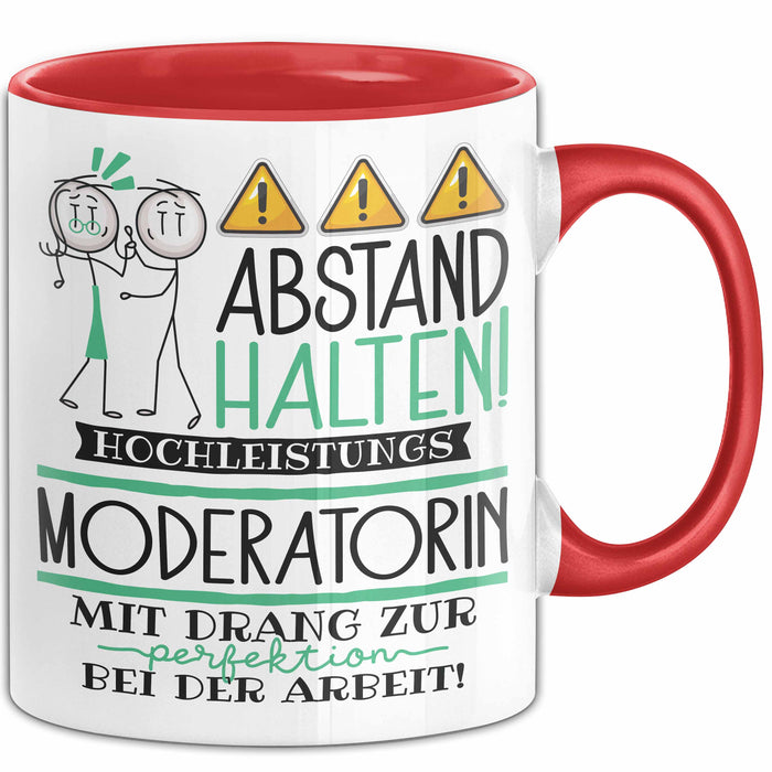 Moderatorin Tasse Geschenk Lustig Abstand Halten Hochleistungs-Moderatorin Mit Drang Zur Perfektion Bei Der Arbeit Rot Trendation