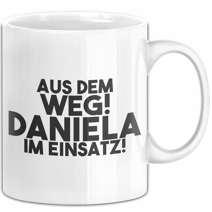 Daniela Tasse Aus Dem Weg! Daniela Im Einsatz! Geschenk
